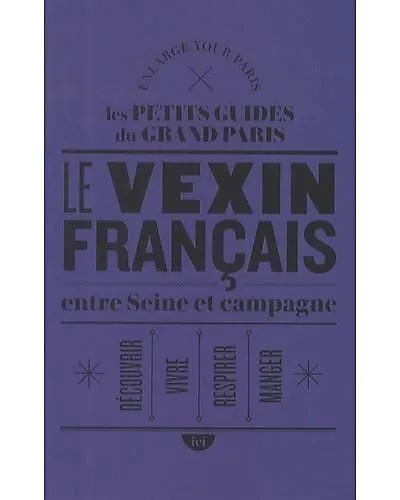 LE VEXIN FRANCAIS